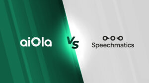 aiola vs speechmatics